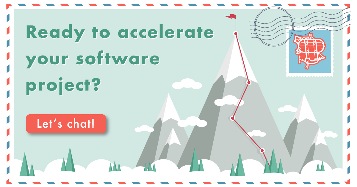 Ready to accelerate your software project? Tell us how we can help!