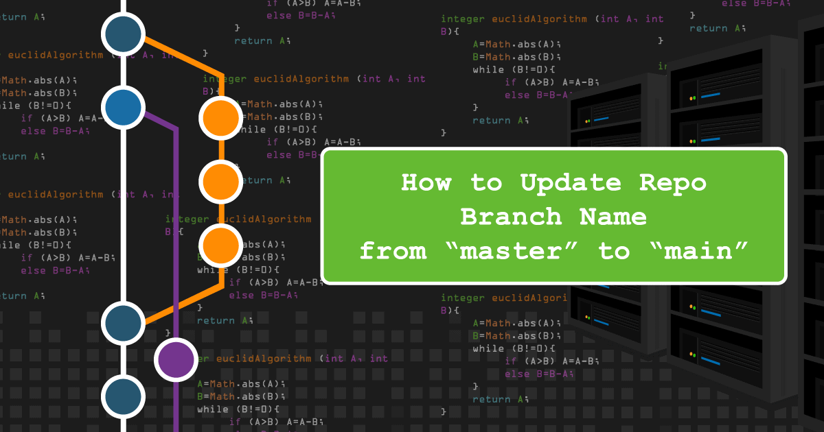 how-to-update-repo-branch-name-from-master-to-main